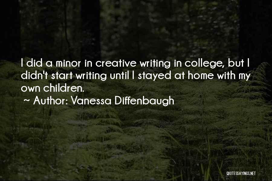 College Writing Quotes By Vanessa Diffenbaugh