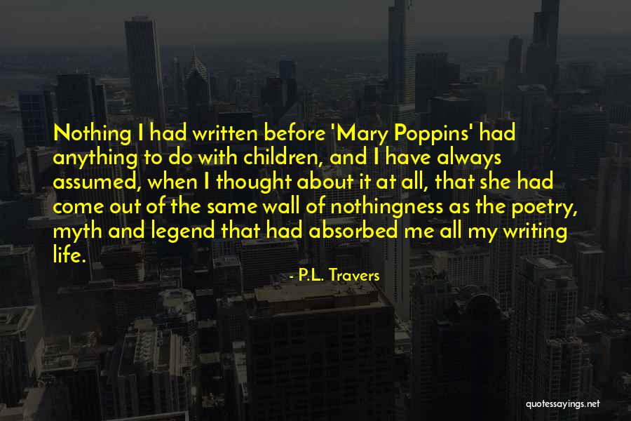 College Yaadein Quotes By P.L. Travers College Yaadein Quotes By P.L. Travers