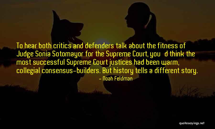 Collegial Quotes By Noah Feldman Collegial Quotes By Noah Feldman