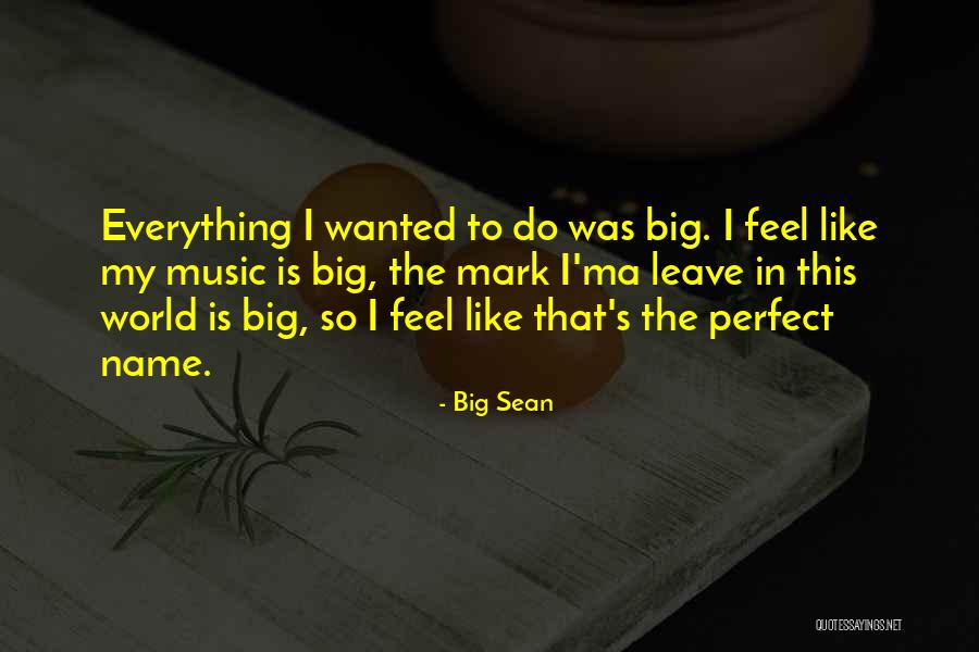 Collera Quotes By Big Sean Collera Quotes By Big Sean