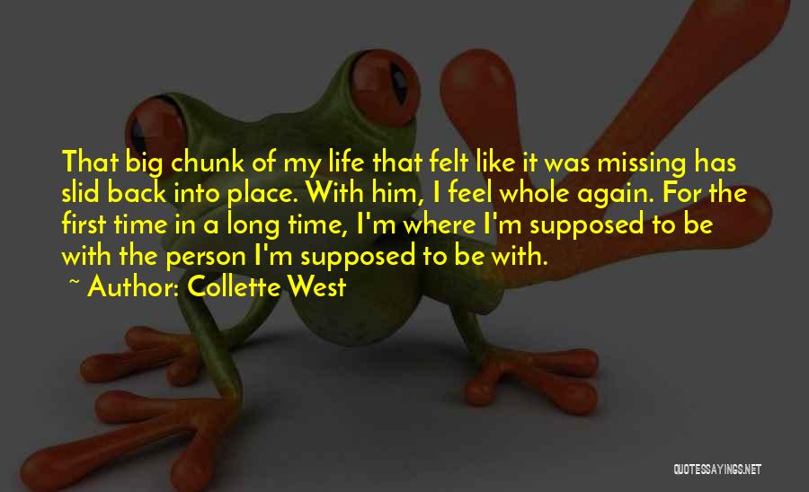 Collette West Quotes 1991844