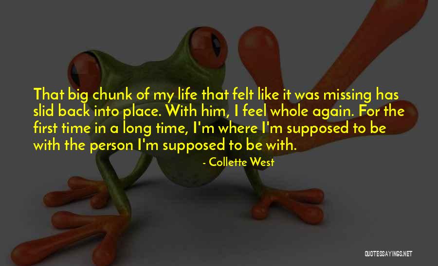 Collette West Quotes 1991844