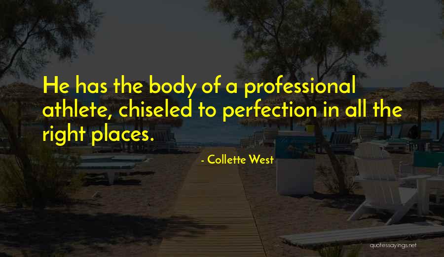 Collette West Quotes 2112852