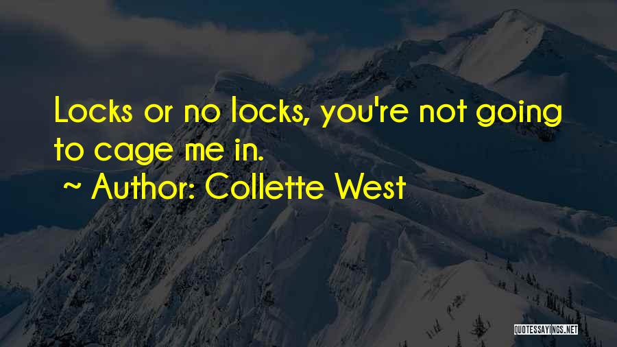 Collette West Quotes 2228762