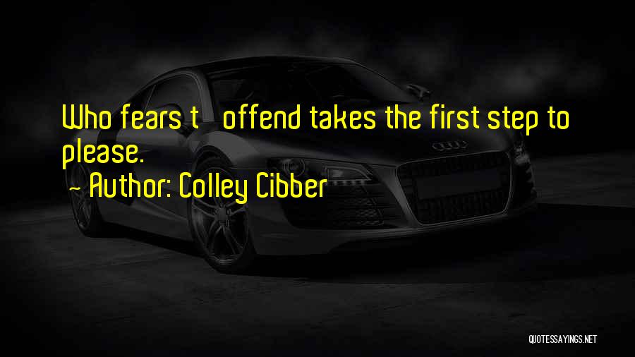 Colley Cibber Quotes 1212361