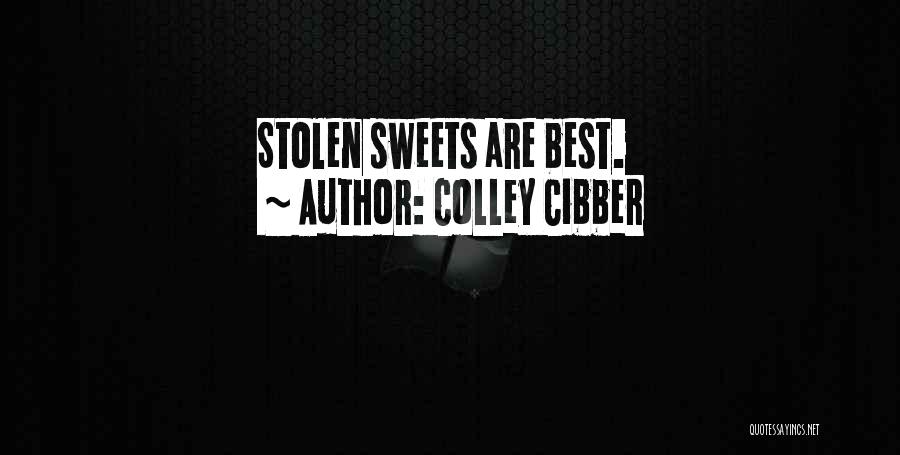 Colley Cibber Quotes 1398894