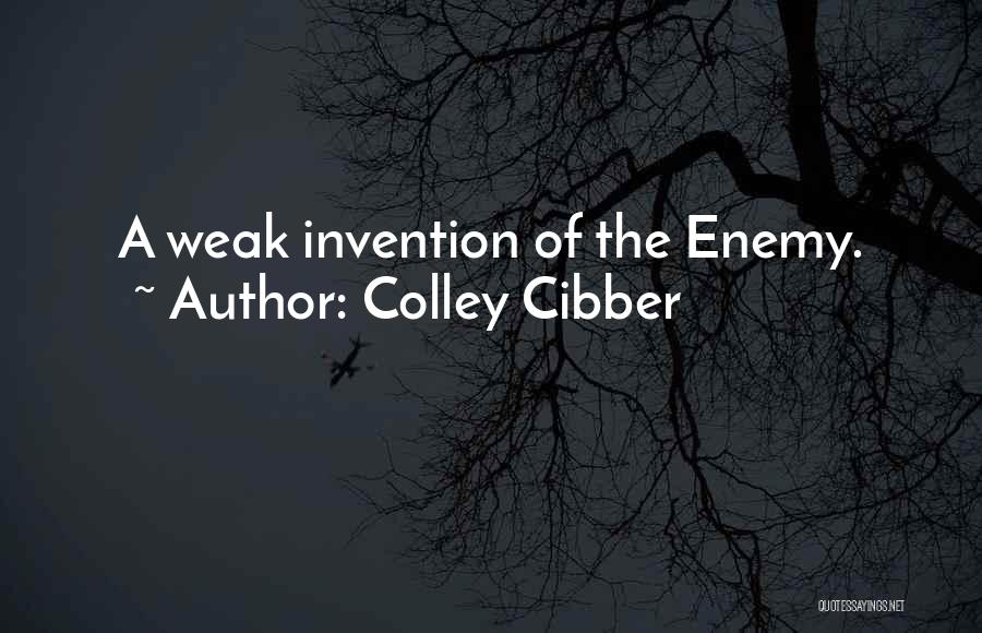 Colley Cibber Quotes 559048