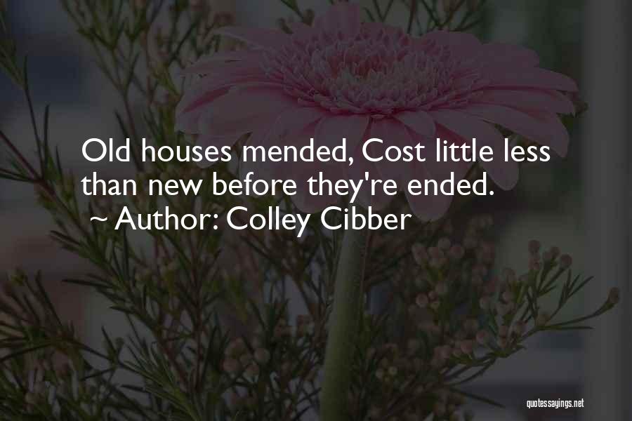 Colley Cibber Quotes 876764