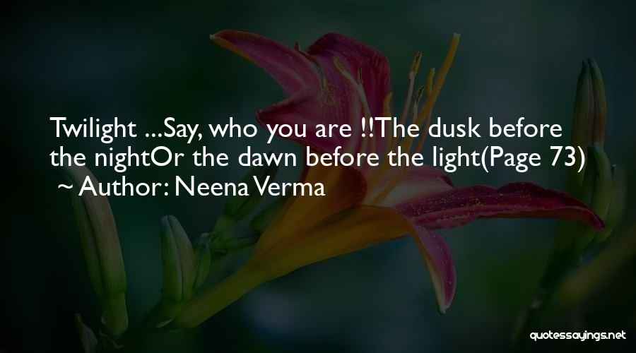 Colliculus Quotes By Neena Verma