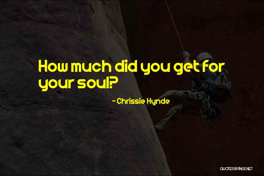 Collien Ulmen Quotes By Chrissie Hynde