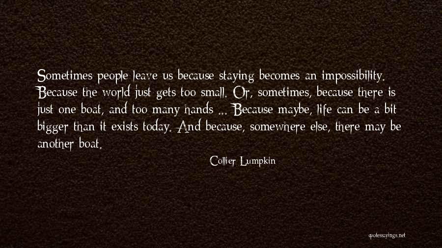 Collier Lumpkin Quotes 1175615