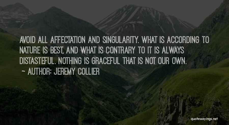 Collier Quotes By Jeremy Collier