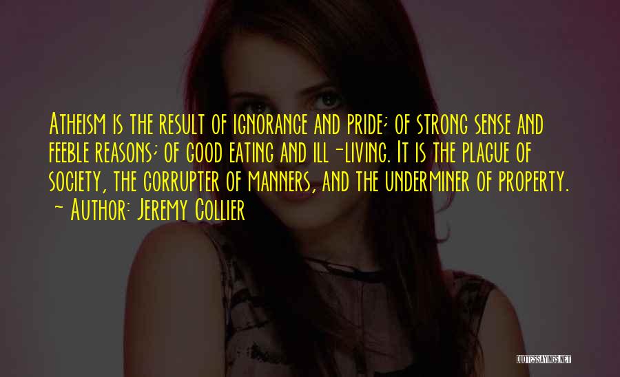 Collier Quotes By Jeremy Collier