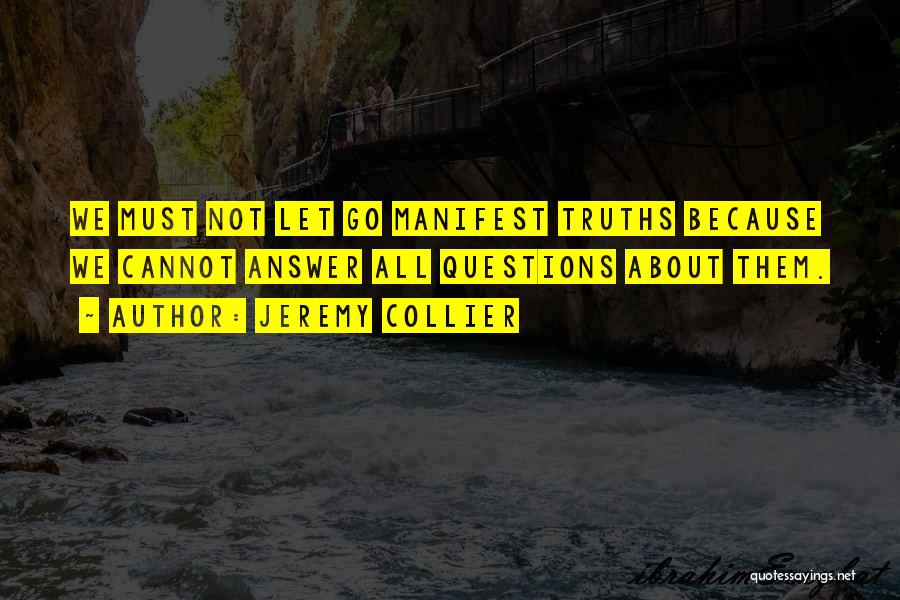 Collier Quotes By Jeremy Collier