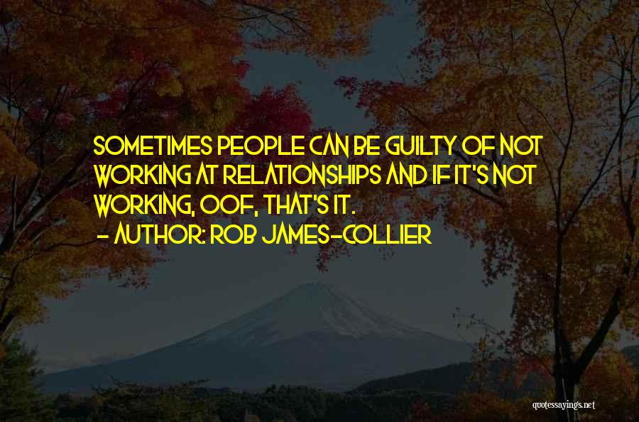 Collier Quotes By Rob James-Collier