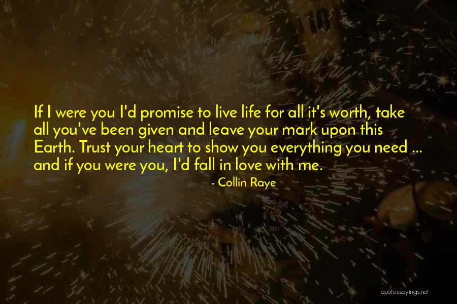 Collin Raye Quotes 1670492