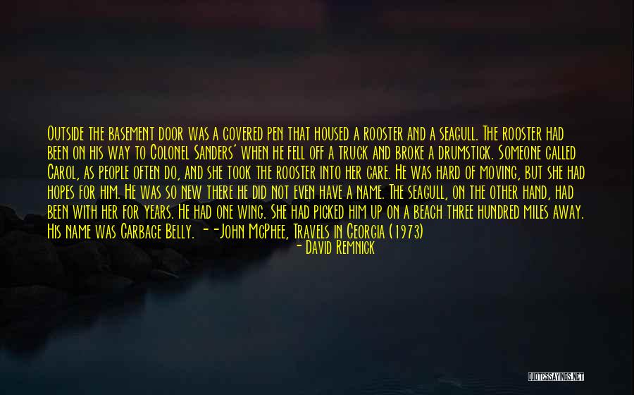 Collina Strada Quotes By David Remnick Collina Strada Quotes By David Remnick