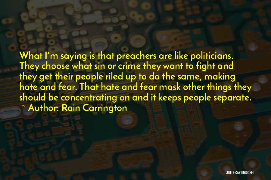 Collingridge And Smith Quotes By Rain Carrington