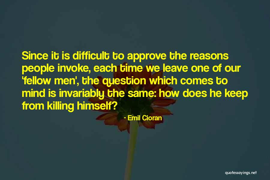 Collingsworth Youtube Quotes By Emil Cioran Collingsworth Youtube Quotes By Emil Cioran