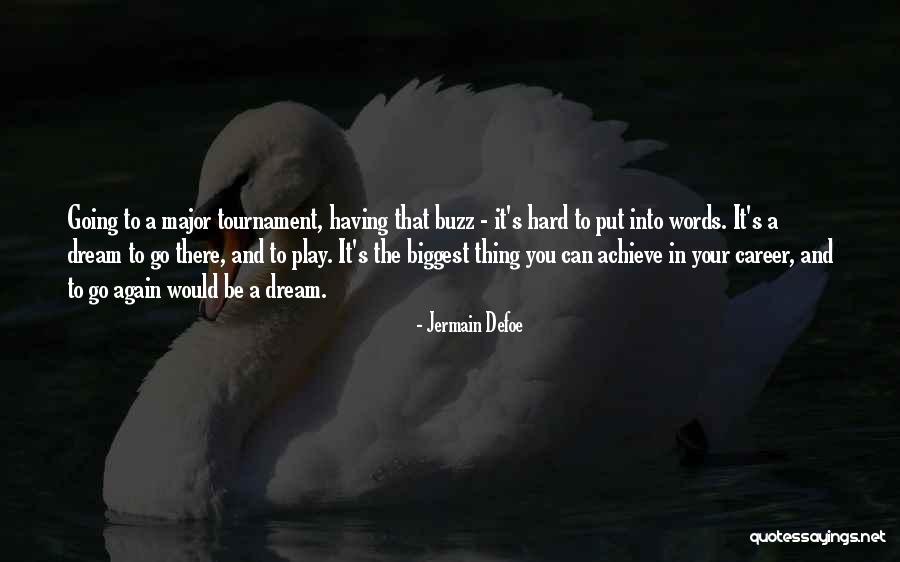 Collingwood Toyota Quotes By Jermain Defoe Collingwood Toyota Quotes By Jermain Defoe