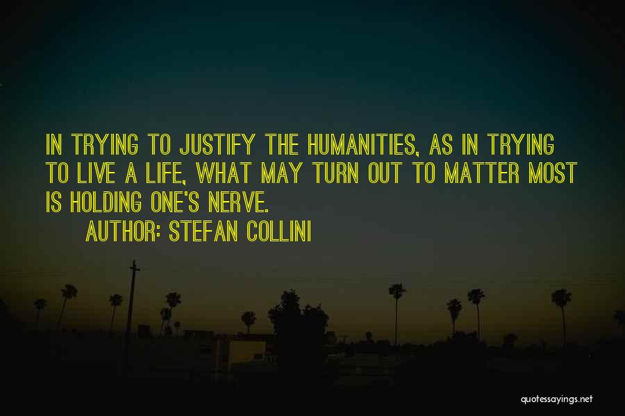 Collini Quotes By Stefan Collini