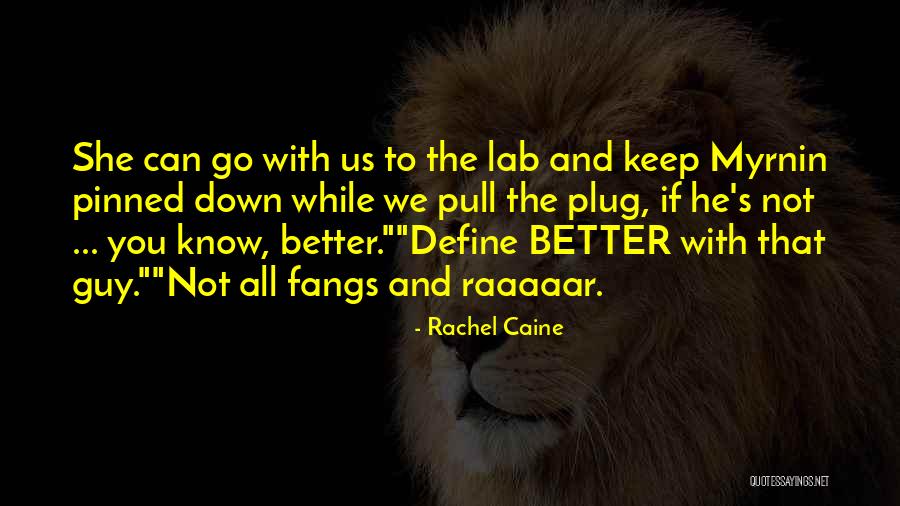 Collins Glass Quotes By Rachel Caine Collins Glass Quotes By Rachel Caine