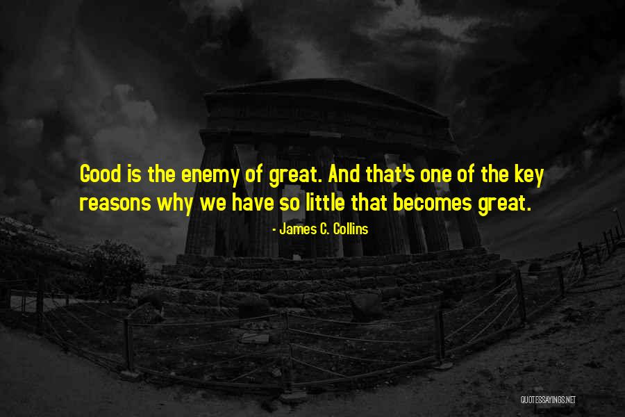 Collins Key Quotes By James C. Collins Collins Key Quotes By James C. Collins