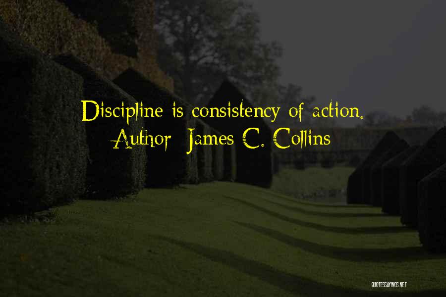 Collins Quotes By James C. Collins