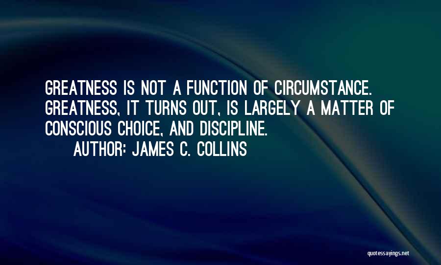 Collins Quotes By James C. Collins