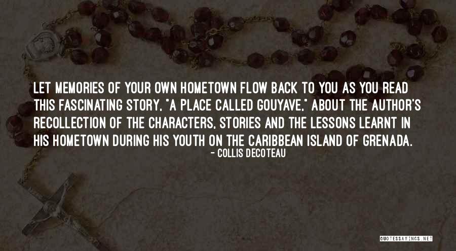 Collis Decoteau Quotes 2108360