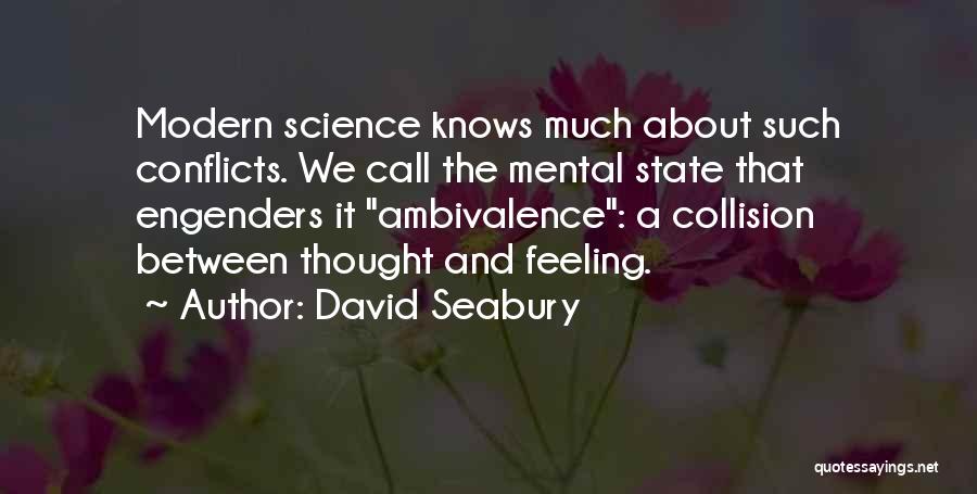 Collision Quotes By David Seabury