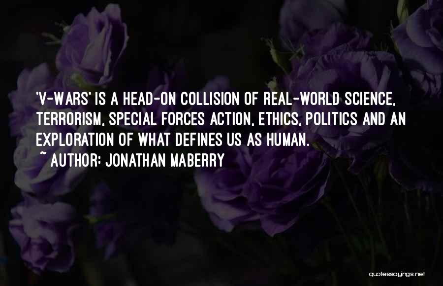 Collision Quotes By Jonathan Maberry