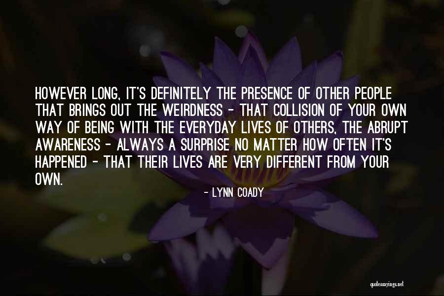 Collision Quotes By Lynn Coady