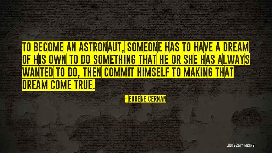 Collith Quotes By Eugene Cernan Collith Quotes By Eugene Cernan