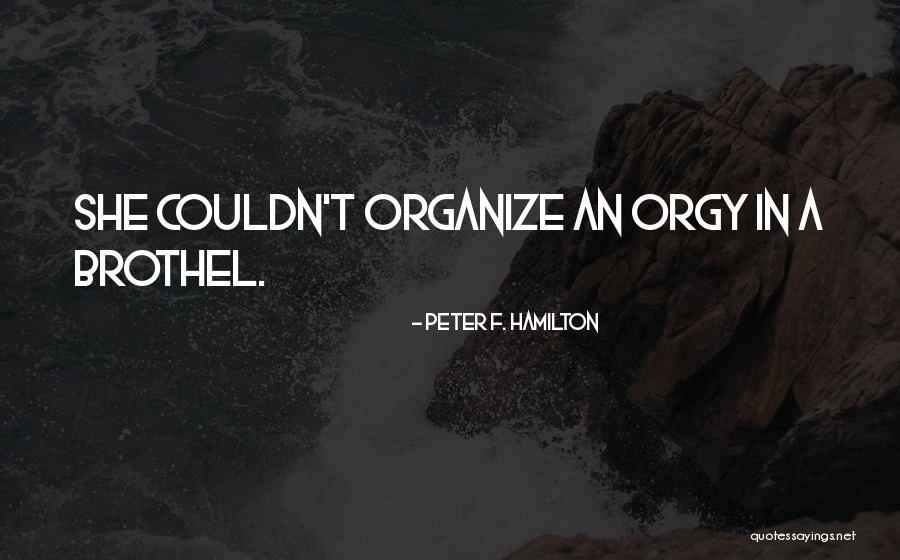 Colliton Law Quotes By Peter F. Hamilton Colliton Law Quotes By Peter F. Hamilton