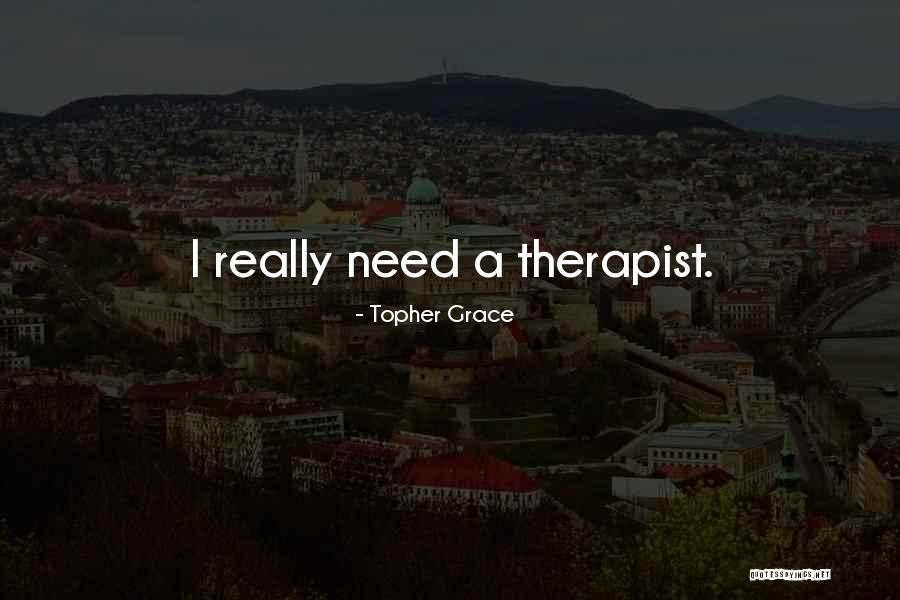 Colllars Quotes By Topher Grace Colllars Quotes By Topher Grace