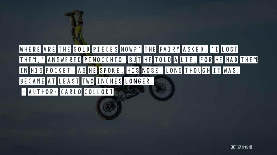 Collodi Pinocchio Quotes By Carlo Collodi