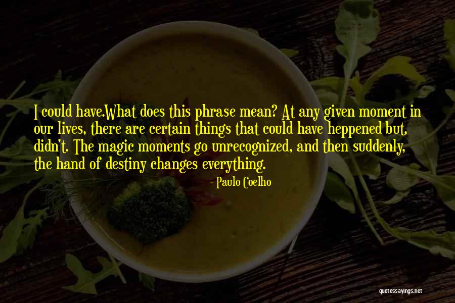 Colloquial Significado Quotes By Paulo Coelho Colloquial Significado Quotes By Paulo Coelho