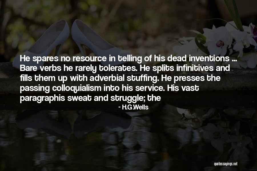 Colloquialism Quotes By H.G.Wells