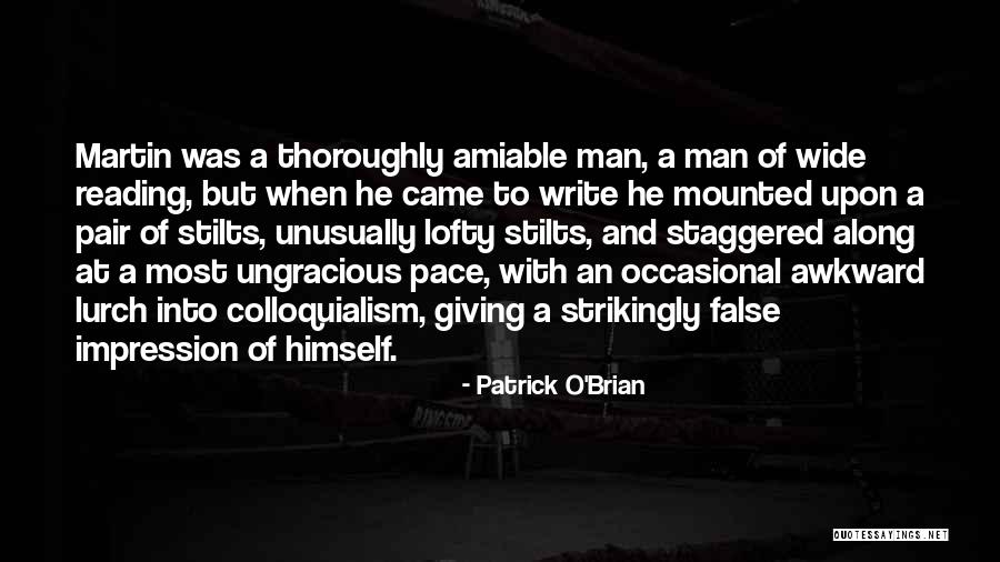 Colloquialism Quotes By Patrick O'Brian