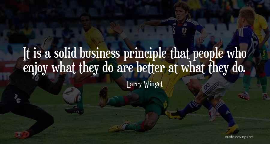 Colloquio Come Quotes By Larry Winget Colloquio Come Quotes By Larry Winget