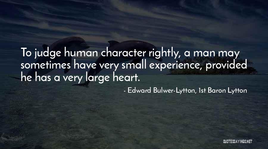 Colloquio Conoscitivo Quotes By Edward Bulwer-Lytton, 1st Baron Lytton