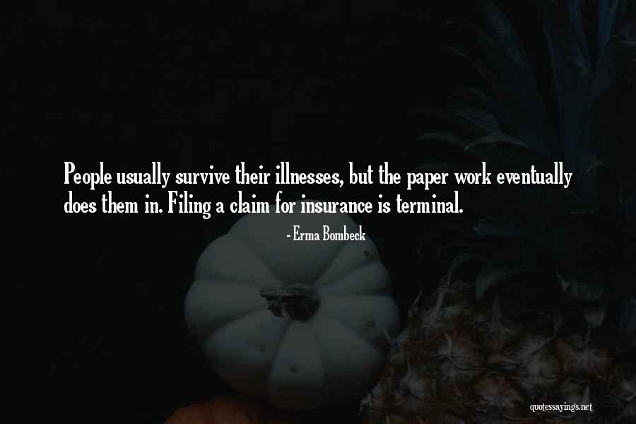 Colloquio Conoscitivo Quotes By Erma Bombeck
