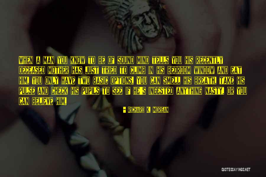 Colloquio Conoscitivo Quotes By Richard K. Morgan