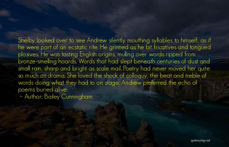 Colloquy Quotes By Bailey Cunningham Colloquy Quotes By Bailey Cunningham