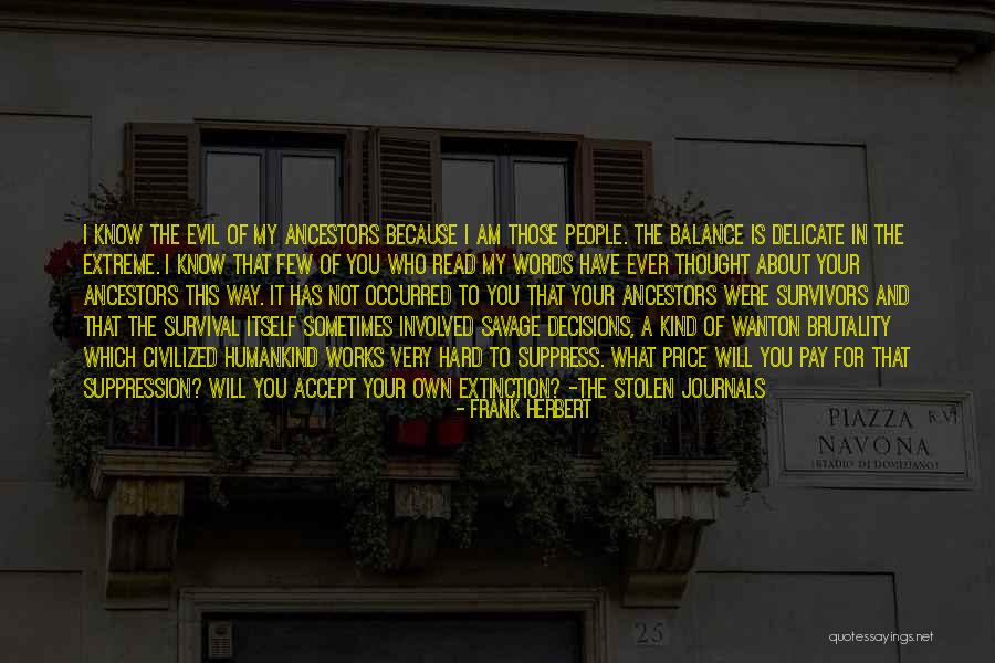 Colloredo Mansfeld Quotes By Frank Herbert