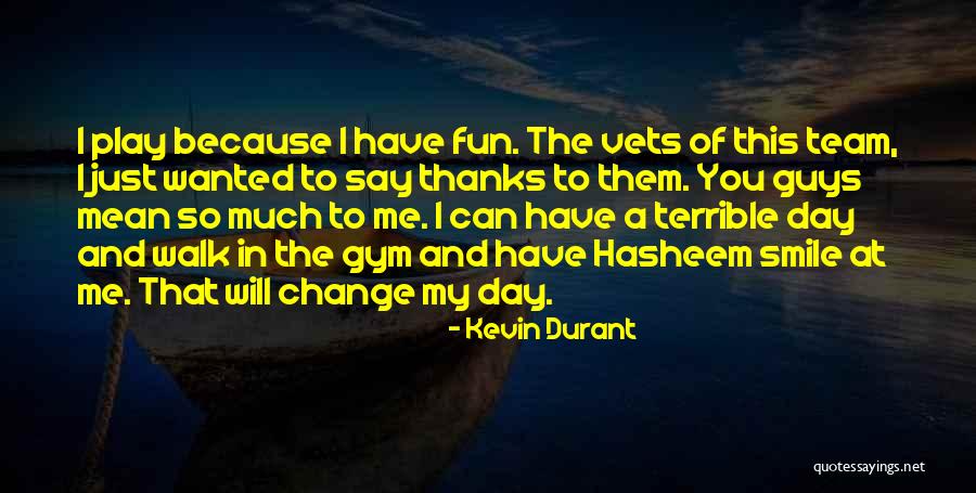 Colloredo Mansfeld Quotes By Kevin Durant