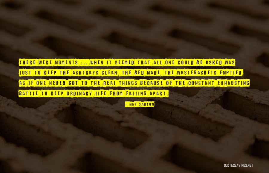 Colloredo Mansfeld Quotes By May Sarton