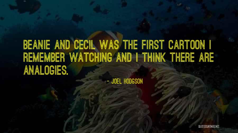 Collude Quotes By Joel Hodgson Collude Quotes By Joel Hodgson