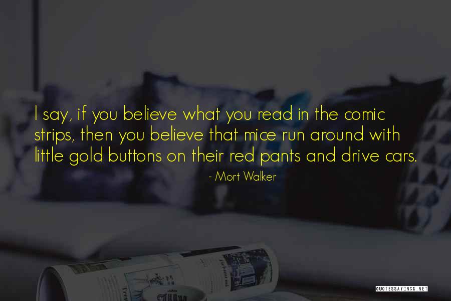Colluding Quotes By Mort Walker Colluding Quotes By Mort Walker